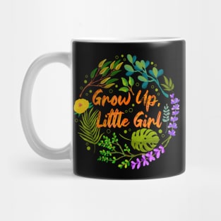 Grow Up Mug